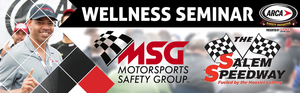 Motorsports Safety Group to Host Wellness Seminar at Salem