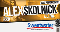 Sep 1: Alex Skolnick Clinic at Sweetwater Sound