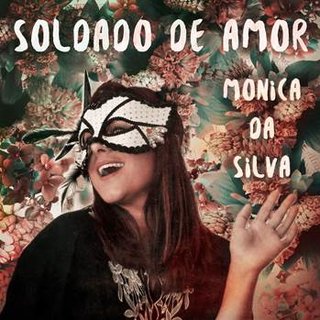 Monica da Silva Releases "Soldado De Amor"